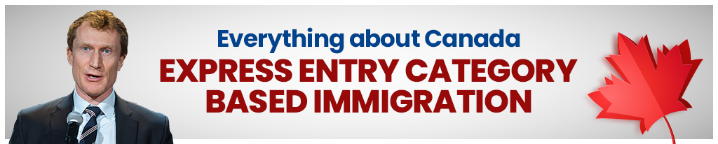canada-express-entry-category-based-immigration