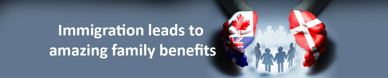 Immigration leads to amazing family benefits
