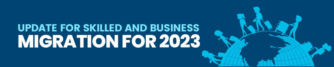 Update-for-skilled-and-business-migration-for-2023