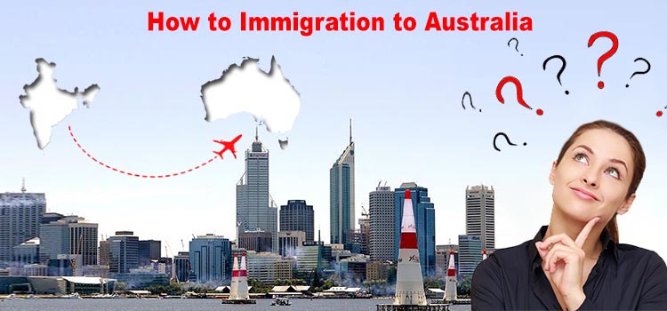 How to Immigrate to Australia
